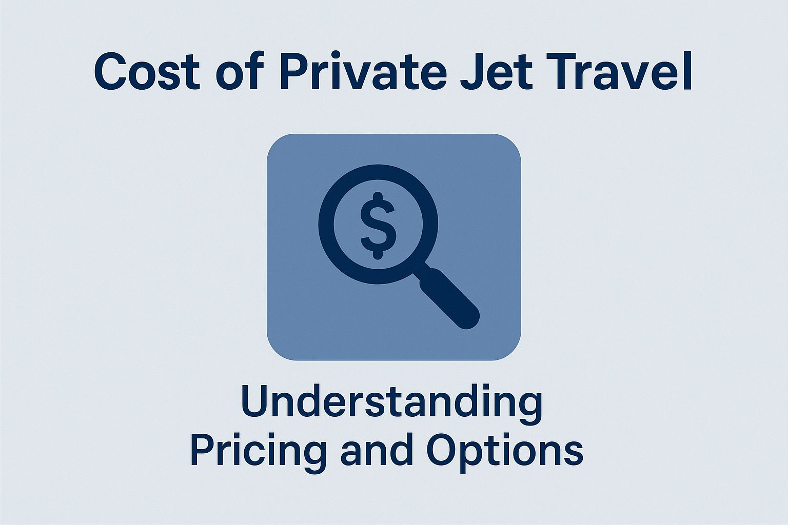 Cost of Private Jet Travel