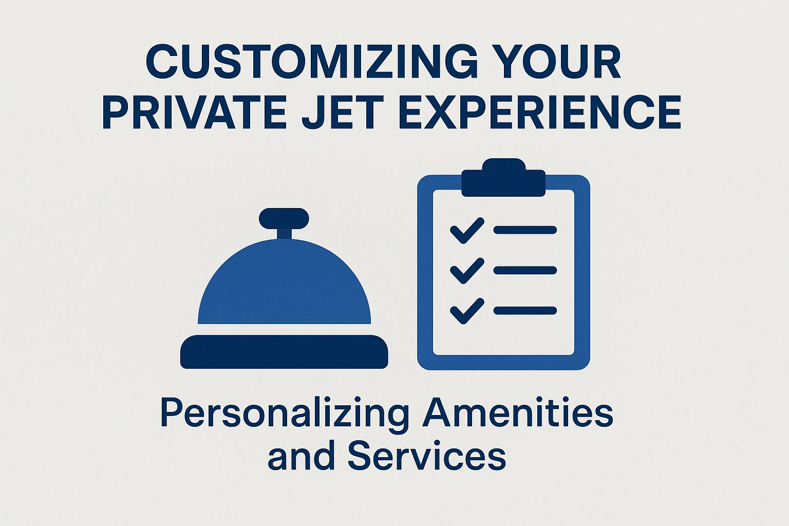 Making Your Private Jet Trip Your Own!