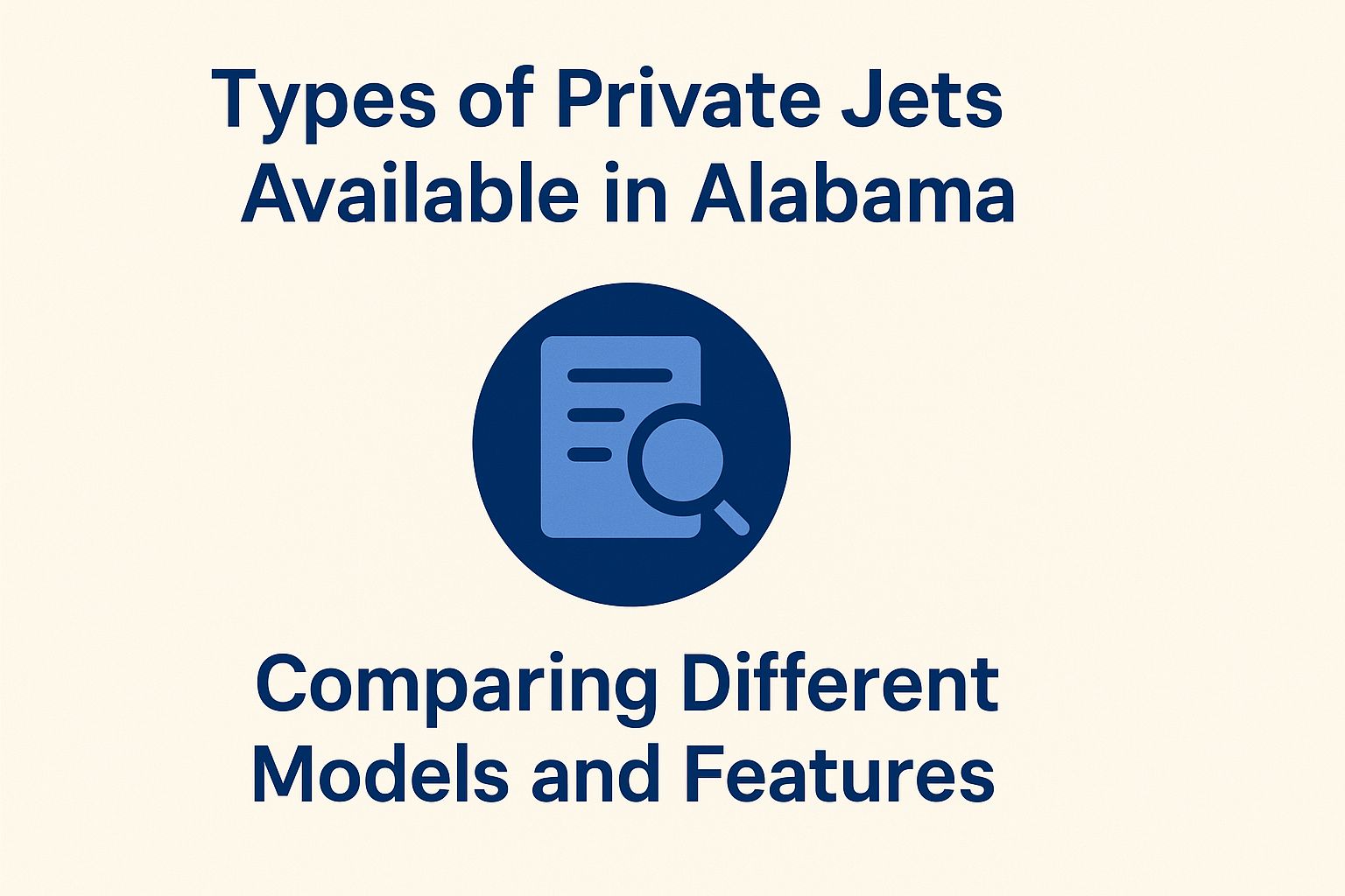 Types of Private Jets Available in Alabama