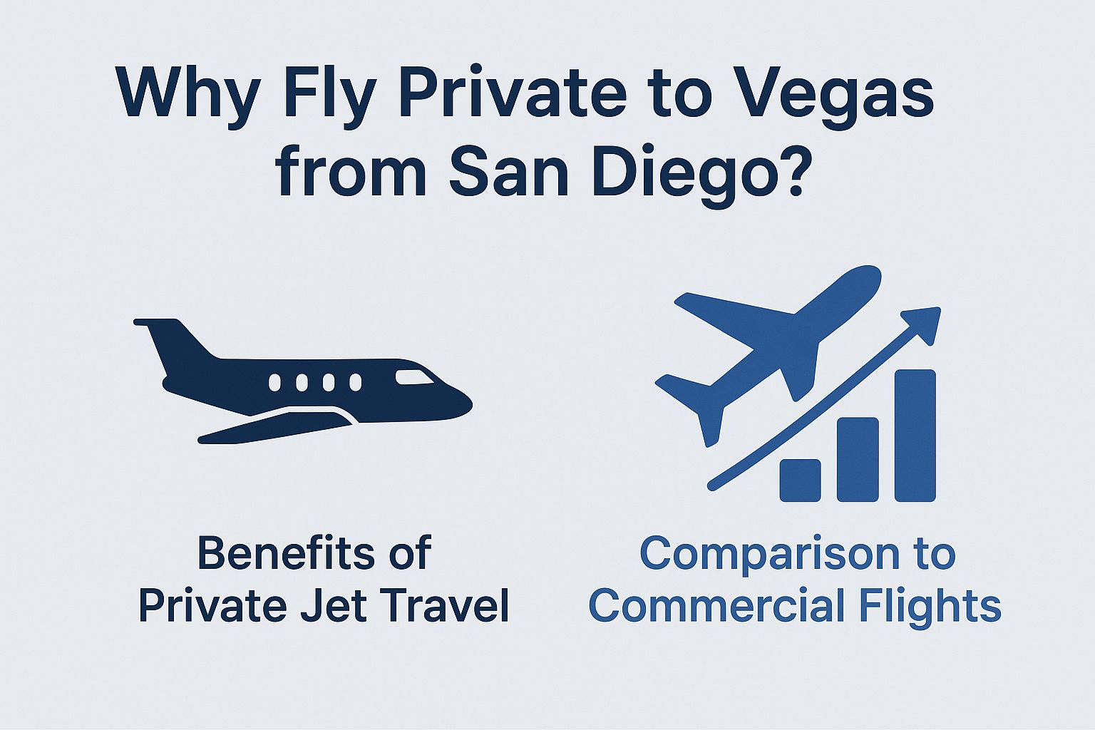 Why Fly Private to Vegas from San Diego?